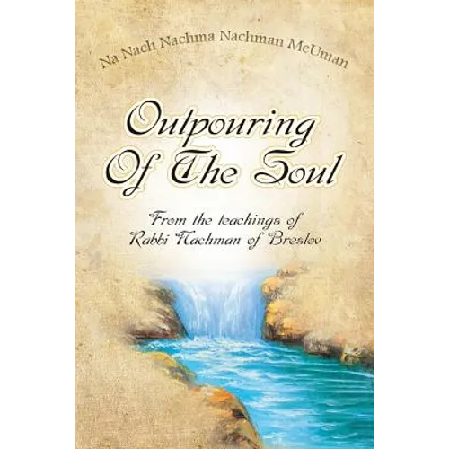Outpouring of the Soul - Paperback
