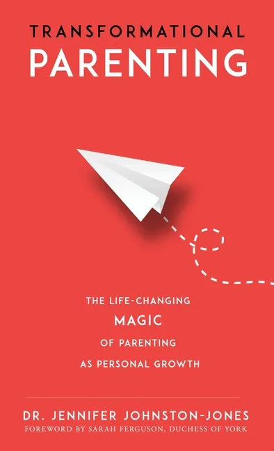 Transformational Parenting - Hardcover