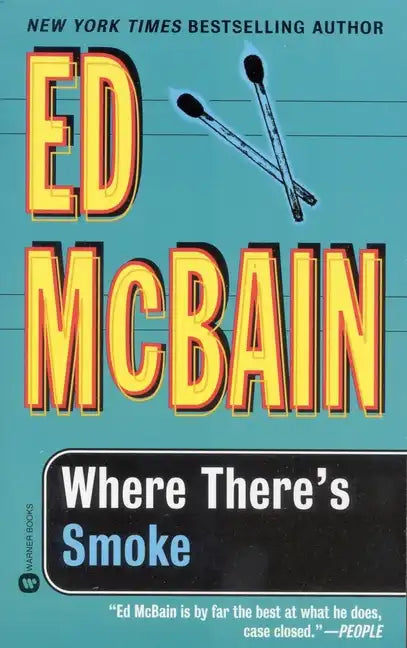 Where There's Smoke - Paperback
