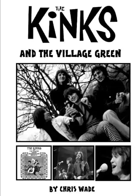The Kinks and the Village Green - Paperback