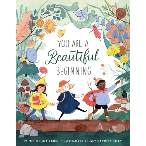 You Are a Beautiful Beginning - Hardcover