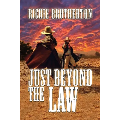 Just Beyond the Law - Paperback