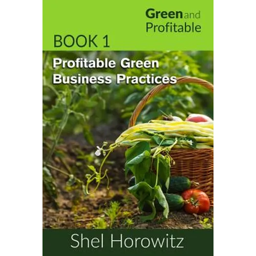 Profitable Green Business Practices - Paperback