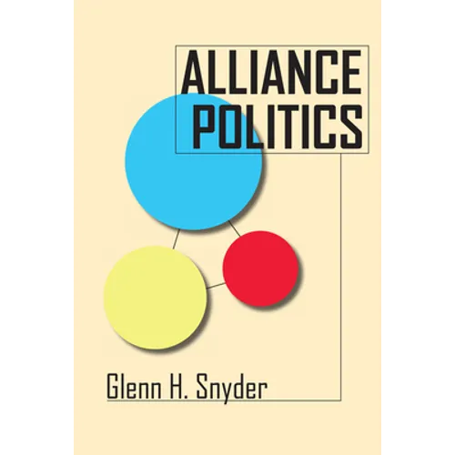 Alliance Politics - Paperback
