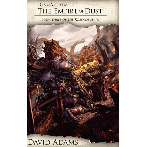 Ren of Atikala: The Empire of Dust - Paperback