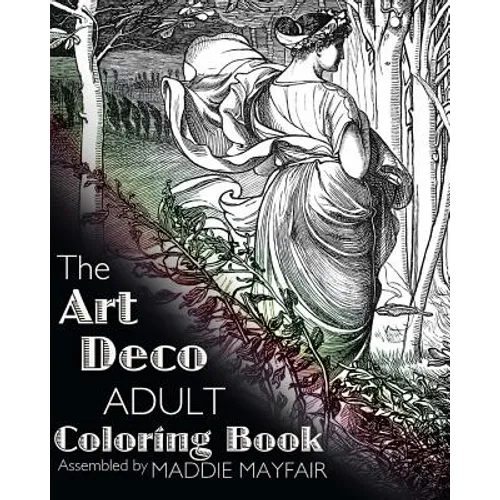 The Art Deco Adult Coloring Book - Paperback