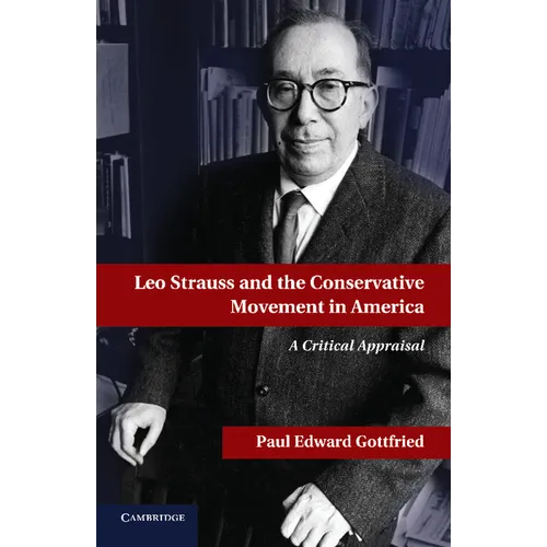 Leo Strauss and the Conservative Movement in America - Paperback