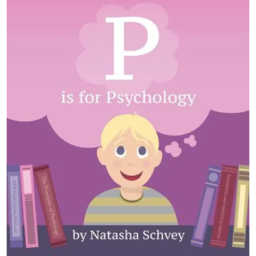 P is for Psychology - Hardcover