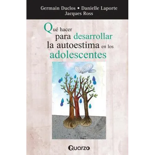 Que hacer para desarrollar la autoestima en los adolescentes - Paperback