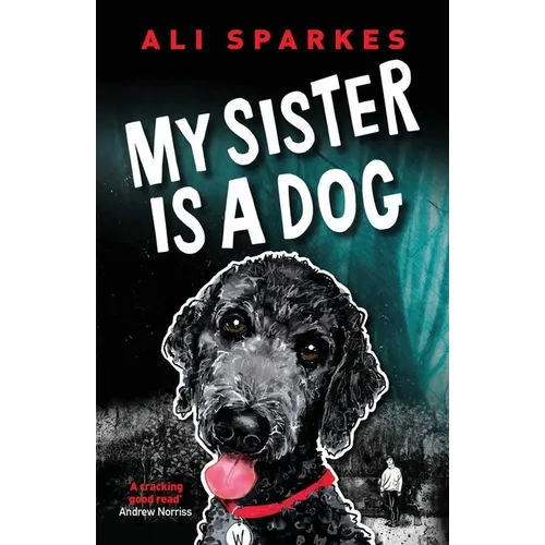 My Sister is a Dog - Paperback