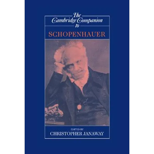 The Cambridge Companion to Schopenhauer - Hardcover