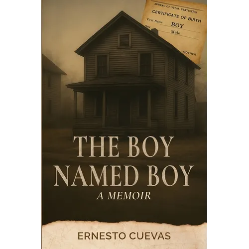 The Boy Named Boy: A Memoir - Paperback