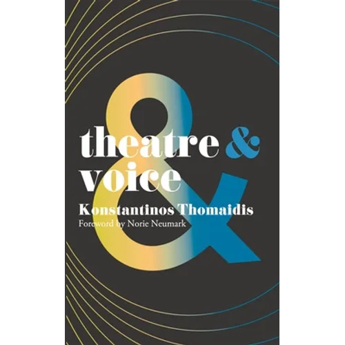 Theatre and Voice - Paperback