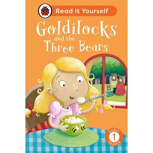 Goldilocks and the Three Bears: Read It Yourself - Level 1 Early Reader - Hardcover