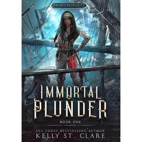 Immortal Plunder - Hardcover