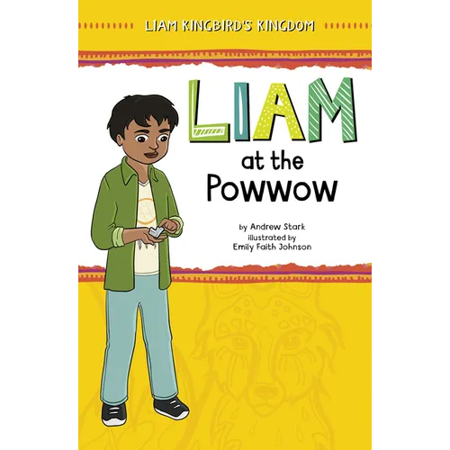 Liam at the Powwow - Hardcover