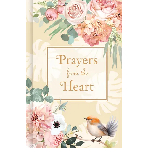 Prayers from the Heart (Devotional) - Hardcover