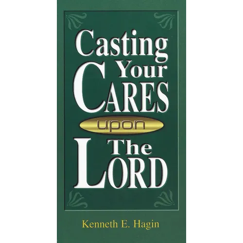 Casting Your Cares Upon the Lord - Paperback