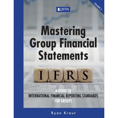 Mastering Group Financial Statements: Vol 2 - Paperback