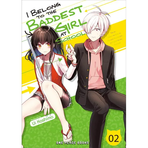 I Belong to the Baddest Girl at School Volume 02 - Paperback