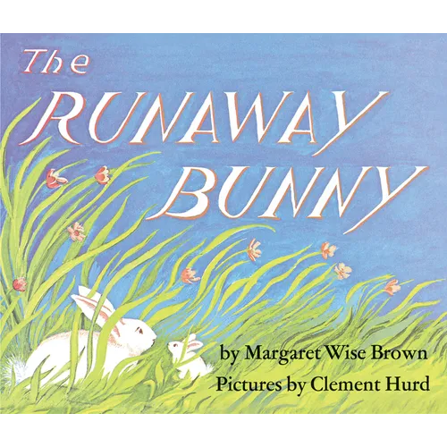 The Runaway Bunny Board Book: An Easter and Springtime Book for Kids - Board Book