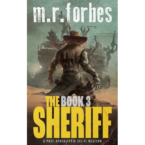 The Sheriff 3: A post-apocalyptic sci-fi western - Paperback