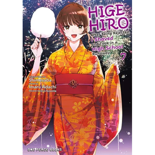 Higehiro Volume 7: After Being Rejected, I Shaved and Took in a High School Runaway - Paperback