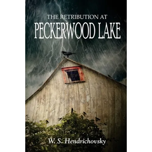 The Retribution at Peckerwood Lake - Paperback