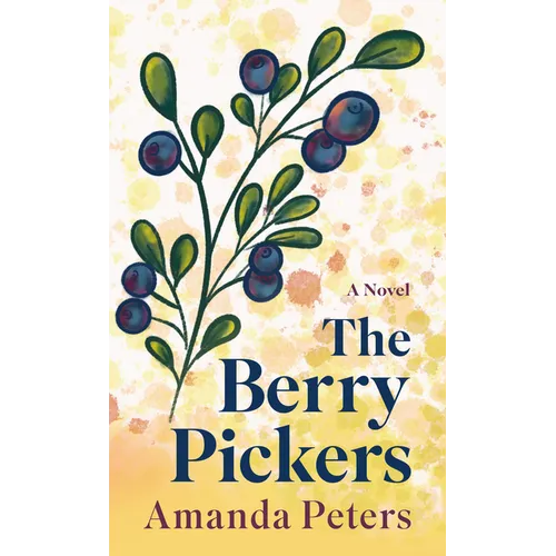 The Berry Pickers - Library Binding