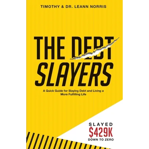 The Debt Slayers - Paperback