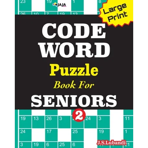 CODEWORD Puzzle Book For SENIORS; Vol.2 - Paperback