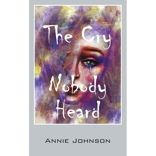 The Cry Nobody Heard - Paperback