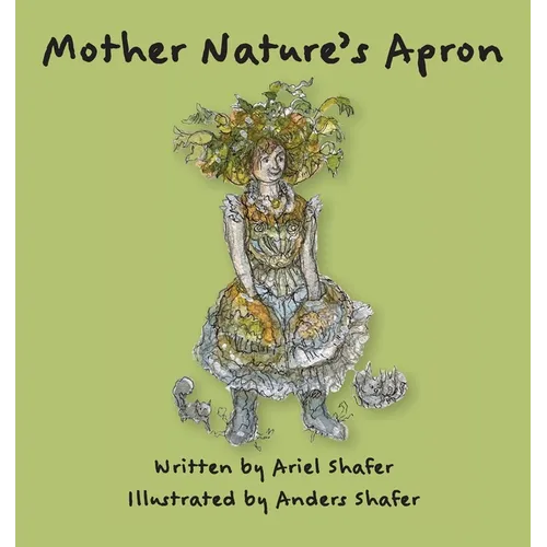 Mother Nature's Apron - Paperback