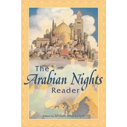 The Arabian Nights Reader - Paperback