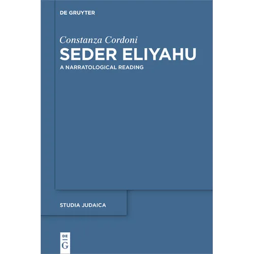 Seder Eliyahu: A Narratological Reading - Paperback