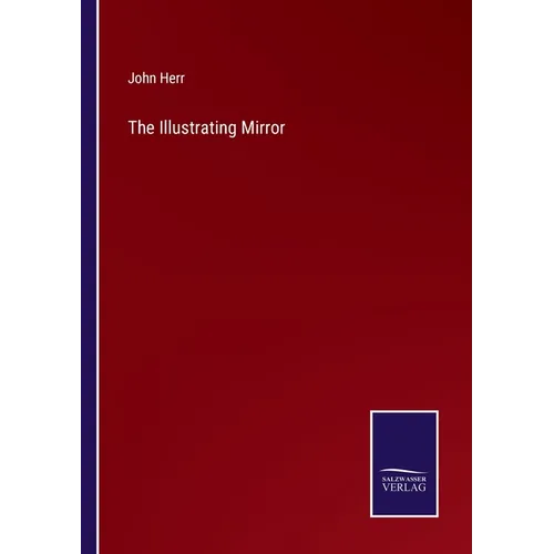 The Illustrating Mirror - Paperback