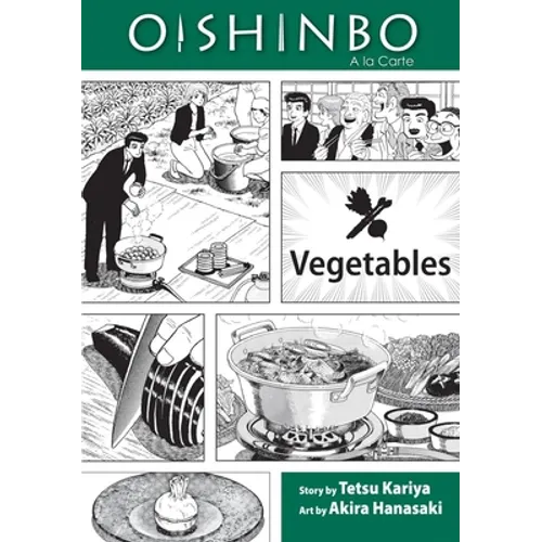 Oishinbo: Vegetables, Vol. 5: a la Carte - Paperback