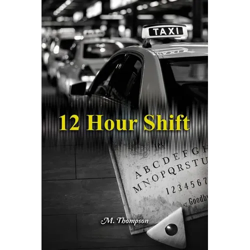 12 Hour Shift - Paperback