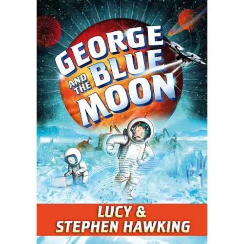 George and the Blue Moon - Hardcover