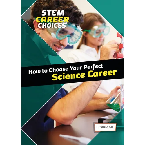 How to Choose Your Perfect Science Career - Library Binding