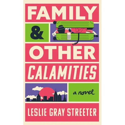 Family & Other Calamities - Paperback
