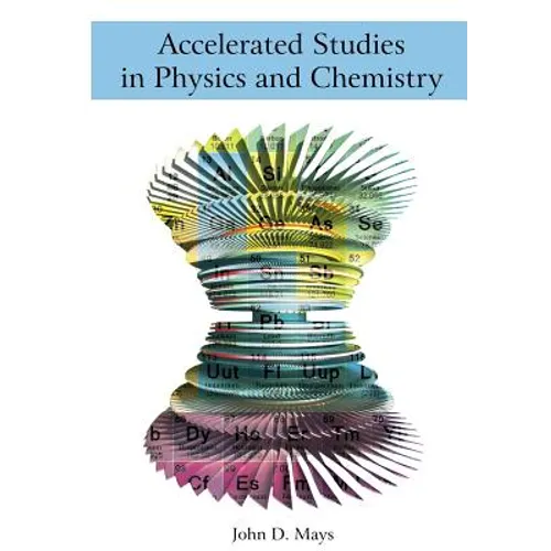 Accelerated Studies in Physics and Chemistry (ASPC) - Paperback