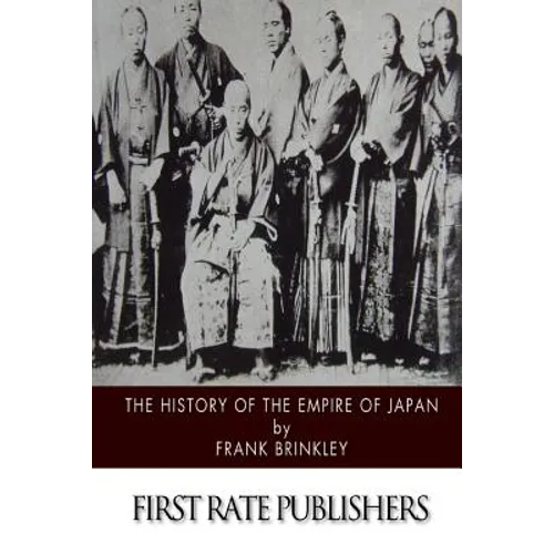 The History of the Empire of Japan - Paperback