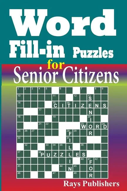 Word Fill-in Puzzles for Senior Citizens - Paperback