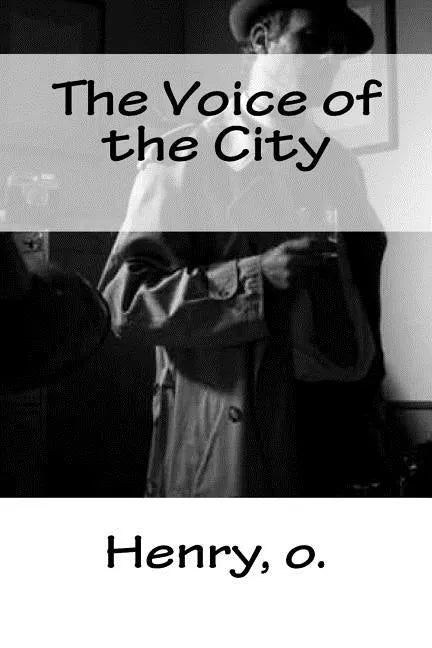 The Voice of the City - Paperback