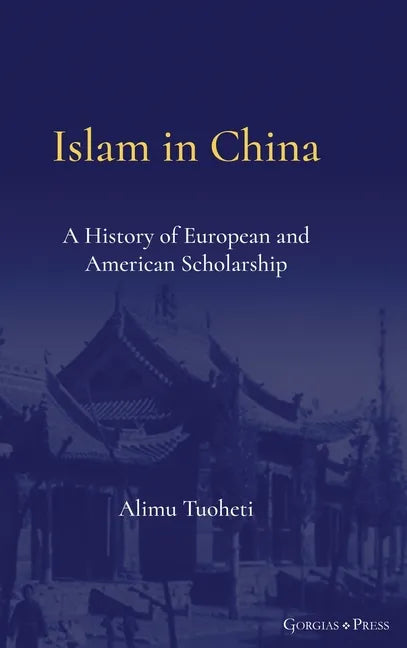 Islam in China - Hardcover