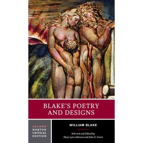 Blake's Poetry and Designs: A Norton Critical Edition - Paperback