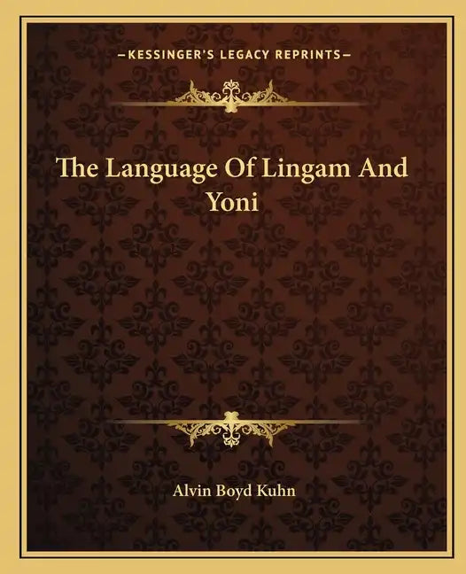 The Language of Lingam and Yoni - Paperback