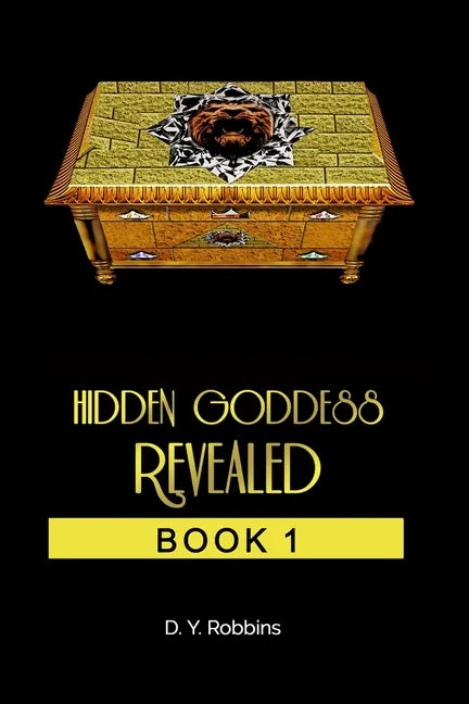 Hidden Goddess Revealed: Book 1 - Paperback