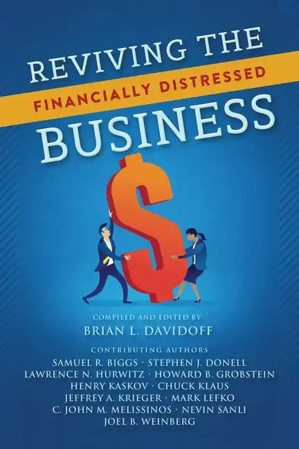 Reviving the Financially Distressed Business - Paperback